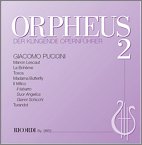 Orpheus, der klingende Opernführer 2: Puccini